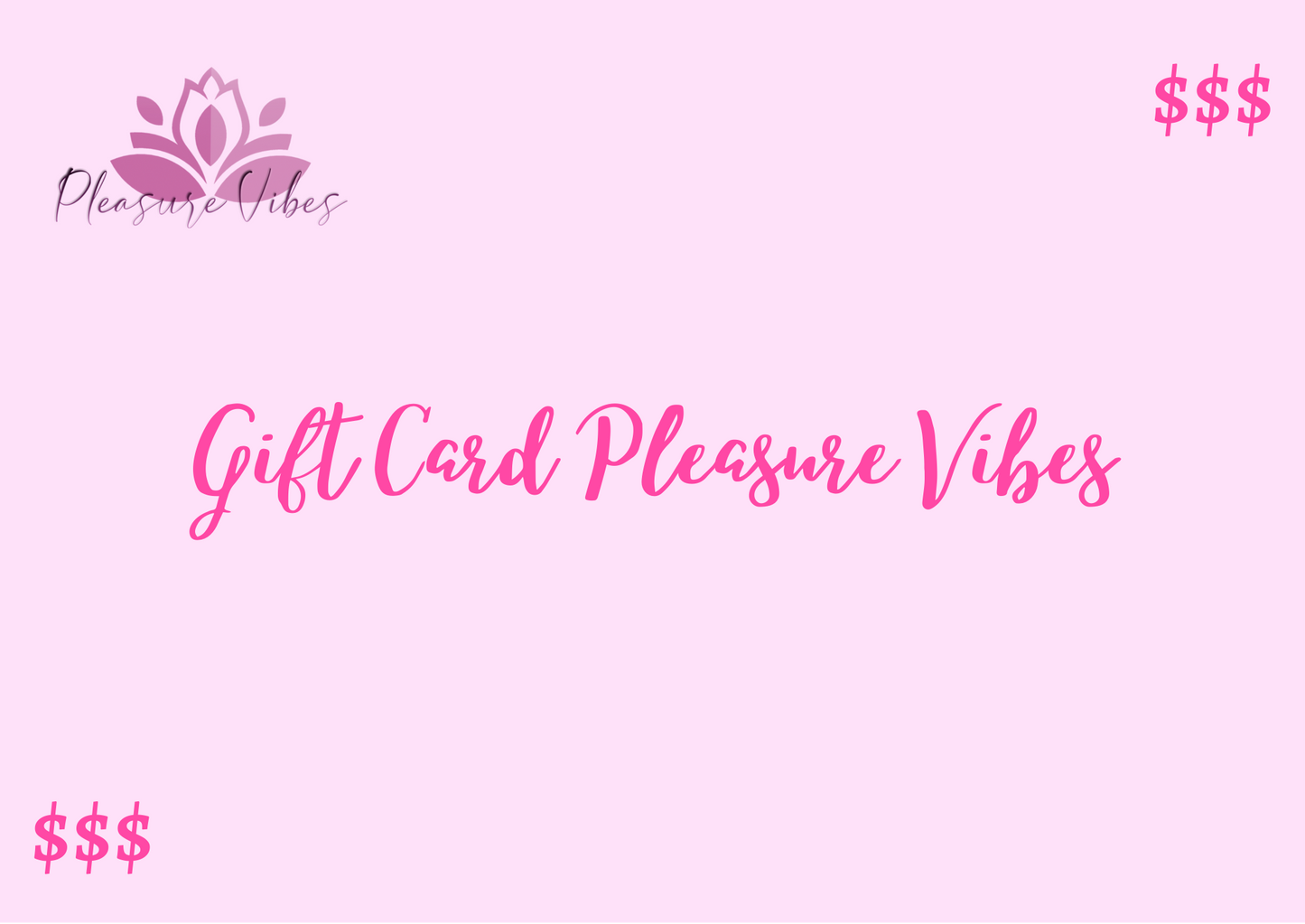 Pleasure Vibes Gift Card